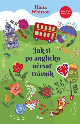 Jak si po anglicku učesat trávník