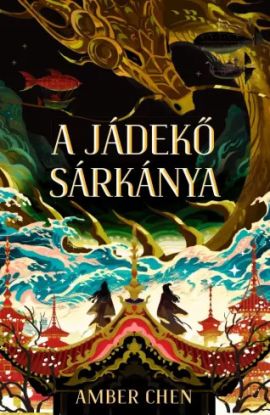 A jádekő sárkánya
