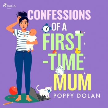 Confessions of a First–Time Mum (EN)