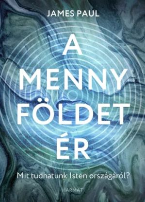 A menny földet ér