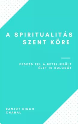 A Spiritualitás szent köre
