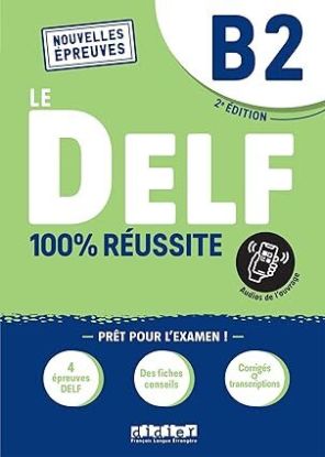 Le DELF 100% reussite
