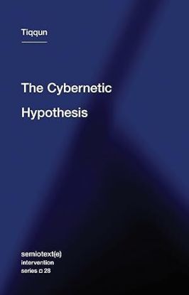 The Cybernetic Hypothesis