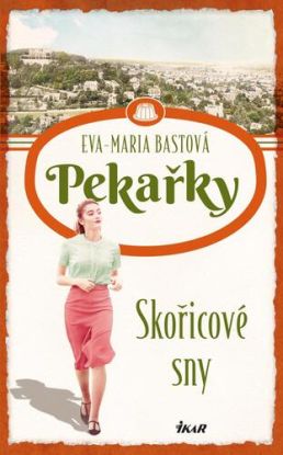 Pekařky 3: Skořicové sny