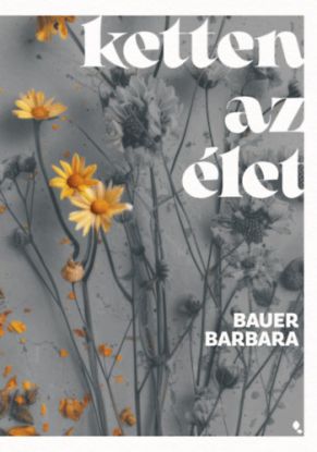 Ketten az élet - (Különleges kiadás)