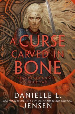 A Curse Carved in Bone - Saga of the Unfated 2 (Paperback)