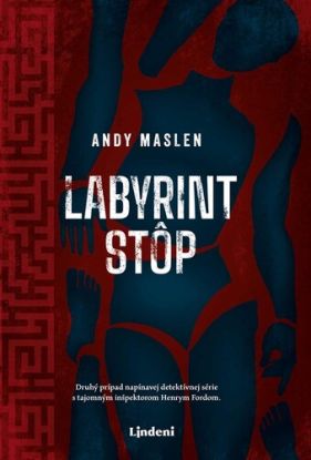 Labyrint stôp (Detektív Henry Ford 2)