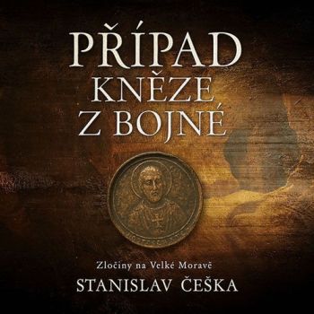 Případ kněze z Bojné - audiokniha CD