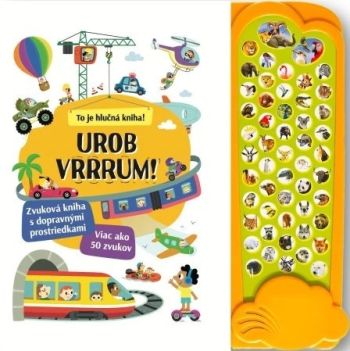 Urob VRRRUM! - Zvuková kniha s dopravnými prostriedkami