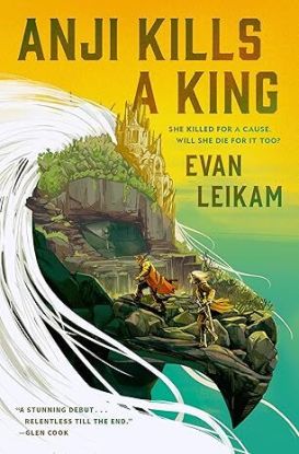 The Rising Tide 1: Anji Kills a King