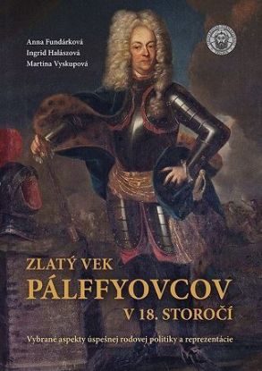 Zlatý vek Pálffyovcov v 18. storočí