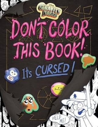 Gravity Falls: Don't Color This Book!
