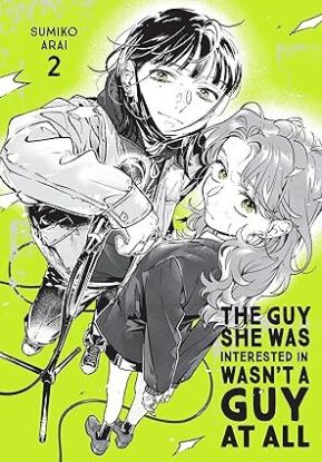 The Guy She Was Interested In Wasnt a Guy at All, Vol. 2