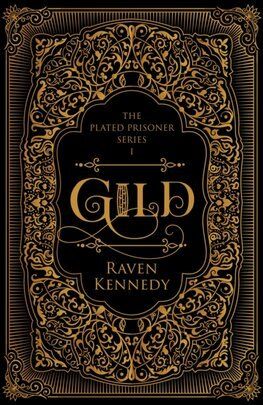 Gild - The Plated Prisoner Series 1