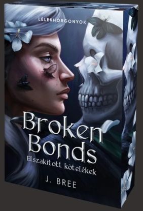 Broken Bonds – Elszakított kötelékek - Éldekorált kiadás