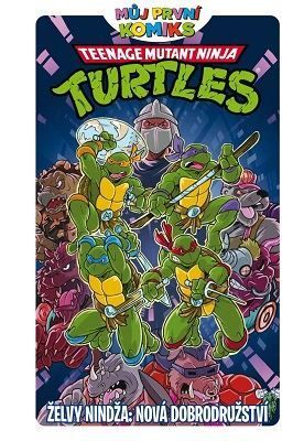 Můj první komiks - Želvy nindža: Nová dobrodružství