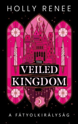 The Veiled Kingdom - A Fátyolkirályság - (Különleges kiadás)