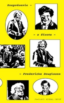 Rozprávanie o živote Fredericka Douglassa