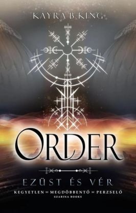 Ezüst és vér 2: Order