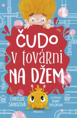 Čudo v továrni na džem