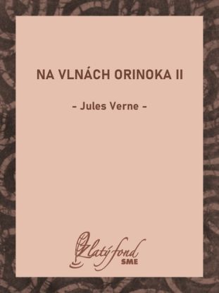 Na vlnách Orinoka II