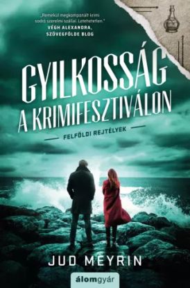 Gyilkosság a krimifesztiválon