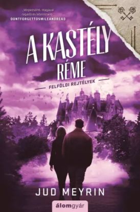 A kastély réme