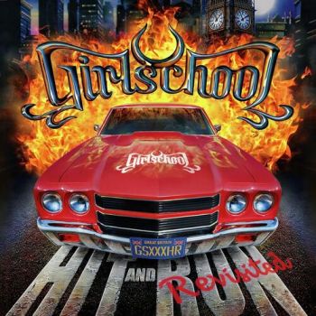 Girlschool - Hit and Run: Revisted (Red) LP