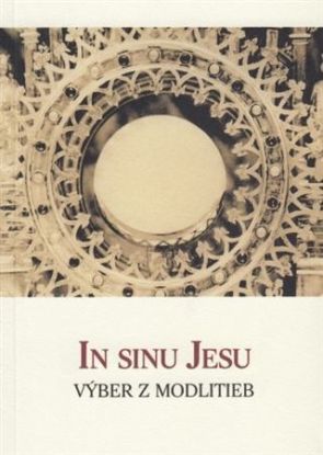 In Sinu Jesu - Výber z modlitieb, 2. vydanie