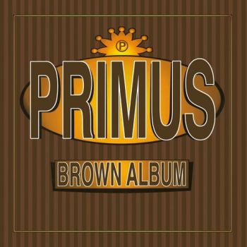 Primus - Brown Album CD