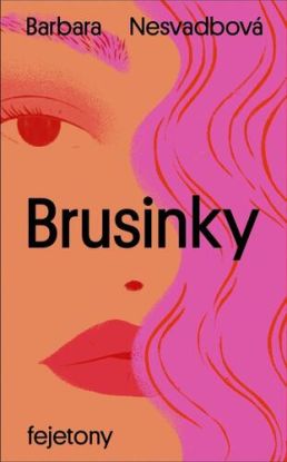 Brusinky, 3. vydání