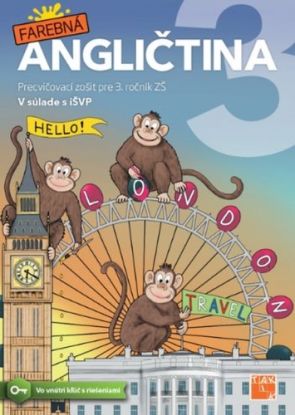 Farebná angličtina 3 - Precvičovací zošit, 2. vydanie