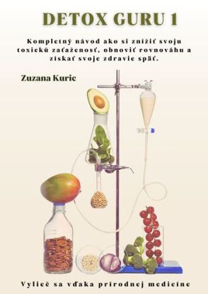 Detox guru - Zuzana Kuric