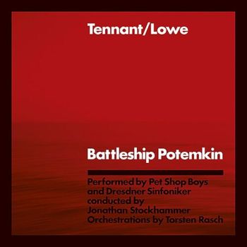Tennant/Lowe - Battleship Potemkin (Remastered Edition) 2LP