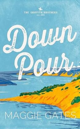 Downpour - The Griffith Brothers 2