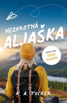 Nezkrotná Aljaška