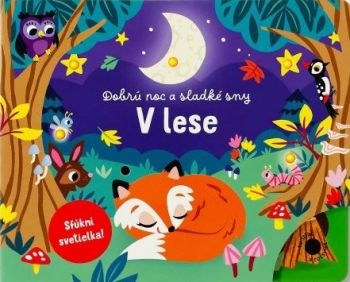 Dobrú noc a sladké sny - V lese