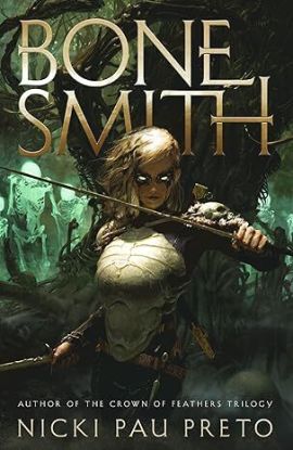Bonesmith - House of the Dead Duology 1