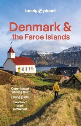 Lonely Planet Denmark & the Faroe Islands, 10th edition