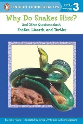 Why Do Snakes Hiss