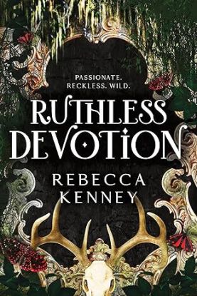 Ruthless Devotion - Gilded Monsters 3