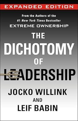 The Dichotomy of Leadership