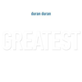 Duran Duran - Greatest 2LP