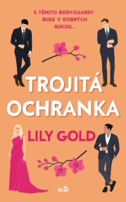 Trojitá ochranka