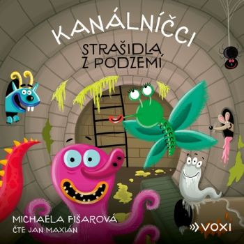 Kanálníčci: Strašidla z podzemí
