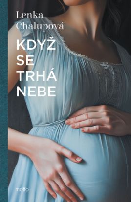 Když se trhá nebe