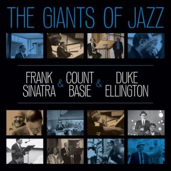 Sinatra Frank - The Giants Of Jazz (Sinatra & Basie & Ellington) 2LP