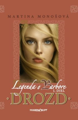 Legenda o Barbore 1: Drozd