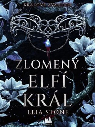 Králové Avalieru - Zlomený elfí král