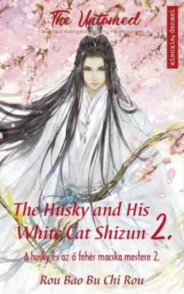 The Husky and His White Cat Shizun 2. - A Husky és az ő fehér macska mestere